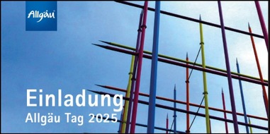 Allgäu GmbH: Einladung Allgäu Tag 2025, 12. August, 11 Uhr, Kornhaus Kempten