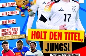 Egmont Ehapa Media GmbH：Neues offizielles Magazin zur UEFA EURO 2024®：最终贝格利特足球迷！