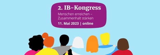 Internationaler Bund: VdK-Präsidentin Bentele beim IB-Kongress: "Viele Sozialleistungen sind unbekannt oder stigmatisierend"