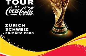 Coca-Cola Schweiz GmbH: Coca-Cola: Einmal um die ganze Welt: FIFA-WMTM Pokal kommt nach Zürich