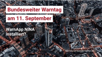 Feuerwehr Frankfurt am Main: FW-F: Bundesweiter Warntag am 11. September - auch in Frankfurt