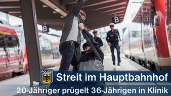 Bundespolizeidirektion München: Bundespolizeidirektion München: Nach körperlichem Angriff im Krankenhaus: 20-Jähriger schlägt und tritt im Hauptbahnhof zu