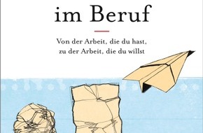 Presse für Bücher und Autoren - Hauke Wagner: Wieder ZUFRIEDEN im Beruf: Von der Arbeit, die du hast, zu der Arbeit, die du willst