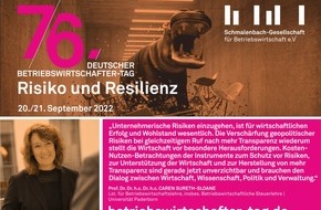 Schmalenbach-Gesellschaft für Betriebswirtschaft e.V.: 76. Deutscher Betriebswirtschafter-Tag / Risiko & Resilienz / 20./21. September 2022 - Düsseldorf und digital / betriebswirtschafter-tag.de