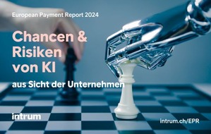 Intrum AG: European Payment Report – Künstliche Intelligenz im Unternehmensalltag: Gamechanger oder der Anfang vom Ende?