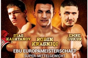 weeCONOMY AG: Für Titeltraum boxt Robin Krasniqi vs. Stanyslav Kashtanov um EBU-Europameisterschaft im Super-Mittelgewicht / Unternehmer Cengiz Ehliz präsentiert in weeArena Bad Tölz am 2. Juni die wee BOXGALA