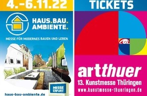 Messe Erfurt: Haus.Bau.Ambiente. und artthuer - 4. bis 6. November - Messe Erfurt - Vorverkauf gestartet