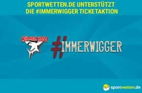 sportwetten.de: sportwetten.de unterstützt die #immerwigger-Ticketaktion