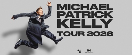 act entertainment ag: Michael Patrick Kelly - Tour 2026 | 02.05.2026, Zürich, Hallenstadion