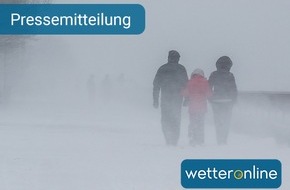 WetterOnline Meteorologische Dienstleistungen GmbH: Schneesturm, Dauerregen und 15 Grad - Am Wochenende drohen Unwetter