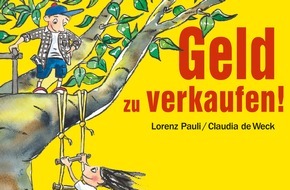 Pro Juventute: "Geld zu verkaufen!": Neues Pro Juventute-Bilderbuch von Lorenz Pauli und Claudia de Weck zum Umgang mit Geld und Konsum