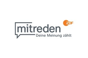 ZDF: ZDF startet Meinungsbarometer "ZDFmitreden" / Erstes bundesweites Onlinepanel für den Dialog mit dem Publikum