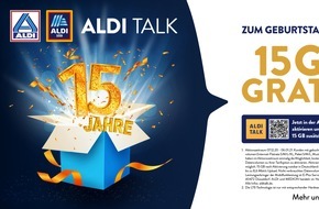 ALDI: 15 GB geschenkt: ALDI TALK feiert 15. Geburtstag