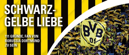 Schwarzkopf & Schwarzkopf Verlag GmbH: SCHWARZ-GELBE LIEBE: 111 GRÜNDE, FAN VON BORUSSIA DORTMUND ZU SEIN