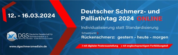 Deutsche Gesellschaft für Schmerzmedizin e.V.: Deutscher Schmerz- und Palliativtag 2024 mit Schwerpunkt Rückenschmerz: Gemeinsam die schmerzmedizinische Versorgung verbessern
