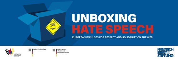 Friedrich-Ebert-Stiftung: Unboxing Hate Speech, Digital-Konferenz am 18.02.21