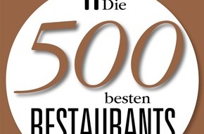 Jahreszeiten Verlag, DER FEINSCHMECKER: Jetzt neu im Handel: DER FEINSCHMECKER Guide "Die 500 besten Restaurants 2018/19"