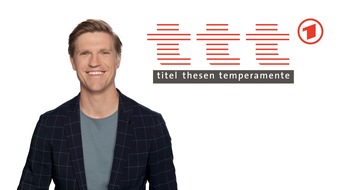 MDR Mitteldeutscher Rundfunk: ARD-Kulturmagazin &bdquo;ttt &ndash; titel thesen temperamente&ldquo;: Kultur schafft Raum f&uuml;r Debatte und Verst&auml;ndigung