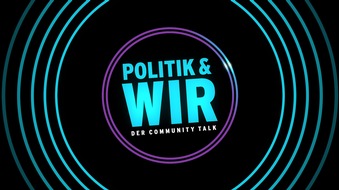 rbb - Rundfunk Berlin-Brandenburg: Twitch trifft TV - rbb verbindet Zuschauerwelten und bringt erfolgreiches Twitch-Dialog-Format "Politik & wir" live ins Fernsehen