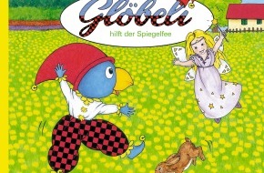 Globi Verlag AG: Glöbeli hilft der Spiegelfee / Glöbeli und Otto der Goldfisch
