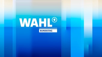 ARD Das Erste: ARD dominiert Wahlabend - deutliche Reichweitensteigerung gegenüber der letzten Wahl