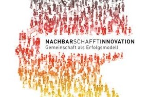 Wettbewerb "Ausgezeichnete Orte im Land der Ideen": NACHBARschafftINNOVATION: Gemeinschaftsprojekte mit Vorbildfunktion für Deutschlands Zukunft gesucht