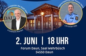 Polizeidirektion Wittlich: POL-PDWIL: Einladung zum 1. B&uuml;rgerdialog im Forum Daun