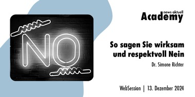 dpa-Akademie: So sagen Sie wirksam und respektvoll Nein / Ein Online-Seminar der news aktuell Academy