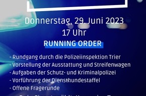Polizeidirektion Trier: POL-PDTR: Polizeierlebnistag der Polizeiinspektion Trier "Polizei. Backstage. Access All Areas" - Donnerstag, 29. Juni 2023, ab 17.00 Uhr