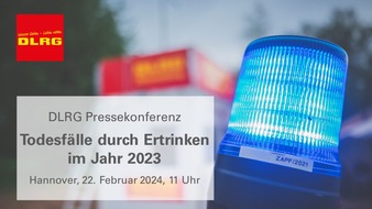 DLRG - Deutsche Lebens-Rettungs-Gesellschaft: Einladung zur Pressekonferenz der DLRG / Todesfälle durch Ertrinken in Deutschland 2023
