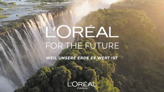 L'ORÉAL Austria, Germany, Switzerland: Bis zum Jahr 2030 wird L'Oréal Paris den CO2-Fußabdruck der Marke um 50 % reduzieren und zehn Millionen Euro zur Unterstützung von Umweltprojekten einsetzen / Weil unsere Erde es wert ist