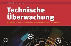 TÜV-Verband e. V.: Anlagensicherheits-Report 2018: So sicher sind Deutschlands Industrieanlagen