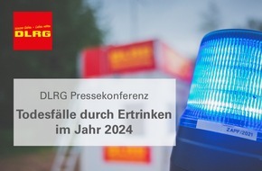 DLRG - Deutsche Lebens-Rettungs-Gesellschaft: Einladung zur Pressekonferenz der DLRG: Todesfälle durch Ertrinken in Deutschland 2024