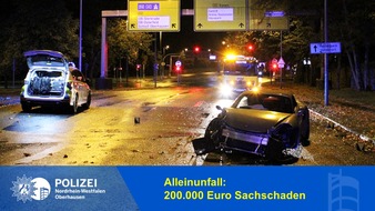 Polizeipräsidium Oberhausen: POL-OB: Alleinunfall: 200.000 Euro Sachschaden