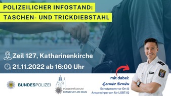 Polizeipräsidium Frankfurt am Main: POL-F: 221118 - 1331 Frankfurt-Innenstadt: Mit der Frankfurter Polizei sicher auf dem Weihnachtsmarkt