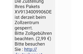 Hauptzollamt Kiel: HZA-KI: Fake Paket-SMS - Hauptzollamt Kiel warnt vor gefälschten SMS