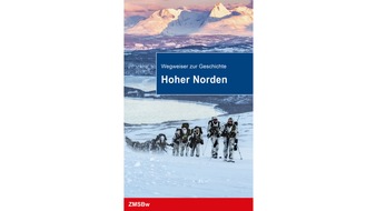 Zentrum f&uuml;r Milit&auml;rgeschichte und Sozialwissenschaften der Bundeswehr: Neue Publikation: "Hoher Norden. Die Arktis und ihre Anrainerstaaten"