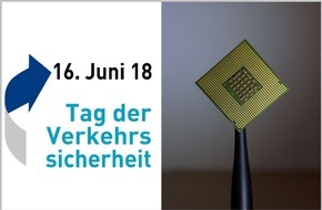 TÜV-Verband e. V.: Tag der Verkehrssicherheit am 16. Juni 2018: Zahl der Verkehrstoten in Deutschland immer noch zu hoch!