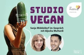 BKK ProVita: STUDIO VEGAN - vegan gesund leben / BKK ProVita startet eigenen Podcast. Die erste Folge mit Aljosha Muttardi zum Thema "Vegane Mythen" geht am 14. Juli live. Fragen können eingereicht werden