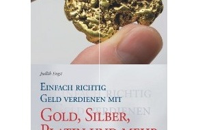 Wiley-VCH Verlag GmbH & Co. KGaA: Rezensionsangebot: "Einfach richtig Geld verdienen mit Gold, Silber, Platin und mehr": Einsteigerbuch für Anleger, die nachhaltig erfolgreich mit Edelmetallen Geld verdienen wollen