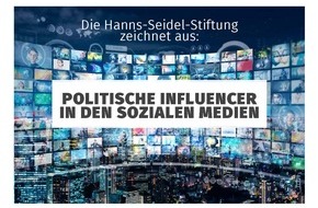 Hanns-Seidel-Stiftung e.V.: Influencer-Preis für Politik ausgeschrieben / Einsendungen an die Hanns-Seidel-Stiftung bis 15. August 2022
