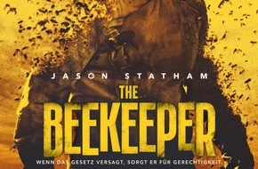LEONINE Studios: THE BEEKEEPER / Jason Statham - gnadenlos wie nie! / Der erste Trailer und das Plakat sind da/ Ab 11. Januar 2024 im Kino