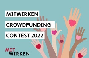 Gemeinnützige Hertie-Stiftung: Die Gewinner des MITWIRKEN Crowdfunding-Contests 2022 stehen fest: Berlin 2030 Klimaneutral, BRAND NEW AGENDA, karla, youmocracy & bli bla blub-Verlag