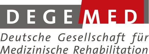 Deutsche Gesellschaft für Medizinische Rehabilitation (DEGEMED) e.V.: Versorgung mit Reha-Leistungen ab Herbst gefährdet