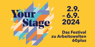 Berner Fachhochschule (BFH): Your Stage – Das Festival zu Arbeitswelten 60plus - Erwerbstätigkeit im Rentenalter: Nationales Festival rückt Chancen in den Fokus