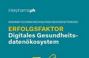 Interpharma: Sechs Handlungsfelder als Grundlage für eine kohärente Digitalisierungsstrategie im Gesundheitswesen