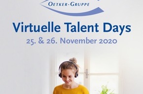 OETKER-GRUPPE: Die Oetker-Gruppe lädt ein: Erste Virtuelle Talent Days am 25. und 26. November 2020 / Studierende und Hochschulabsolventen können sich ab sofort unter oetker-gruppe.de für die Teilnahme bewerben