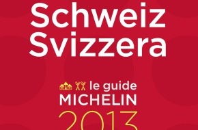 MICHELIN Schweiz: Guide MICHELIN Schweiz 2013: Rekordzahl an Sterne-Restaurants (BILD)