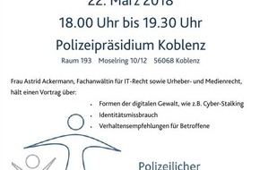 Polizeipräsidium Koblenz: POL-PPKO: Koblenz: "Tag des Kriminalitätsopfers" 2018 - Polizeipräsidium lädt zur Infoveranstaltung "Digitale Gewalt" ein