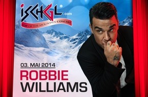 Tourismusverband Paznaun - Ischgl: Ischgl gibt zum Saisonende nochmal richtig Gas / Robbie Williams und Fettes Brot auf 2´300 Metern Höhe (BILD)